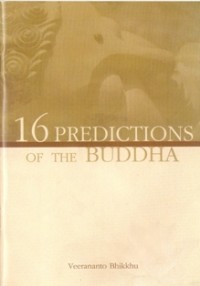 Image of 16 Predictions of the Buddha