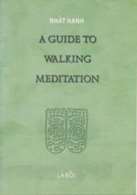 Image of A Guide to Walking Meditation