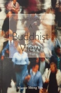 Image of Living in the 21st Century : A Buddhist View