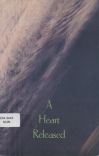 Image of A Heart Released and other Teachings by Phra Ajaan Mun Bhuridatta Thera