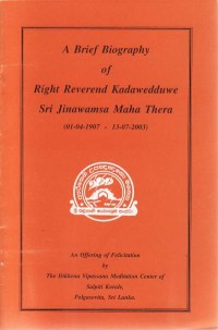 Image of A Brief Biography of Right Reverend Kadawedduwe Sri Jinawamsa Maha Thera