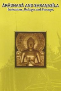 Image of Aradhana and Saranasila (Invitations, Refuges and Precepts)