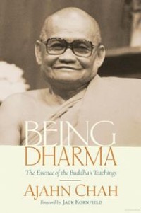 Image of Being Dharma : The Essence of Buddha's Teachings