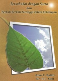 Image of Bersahabat dengan Sutta dan Berkah-Berkah Tertinggi dalam Kehidupan