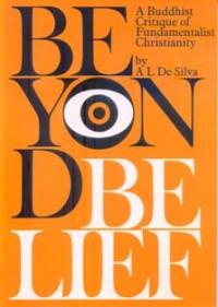 Image of Beyond Belief : A Buddhist Critique of Fundamentalist Christianity