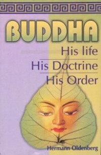 Image of Buddha : His Life, His Doctrine, His Order