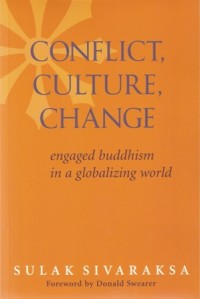 Image of Conflict, Culture, Change : Engaged Buddhism in a Globalizing World