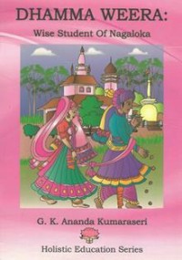 Image of Dhamma Weera : Wise Student of Nagaloka