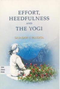 Image of Effort, Heedfulness and the Yogi