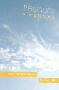 Image of Freedom Simplified : Some Practical Advice for Daily Life
