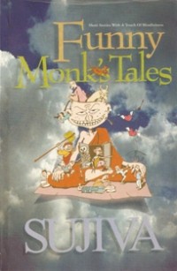 Image of Funny Monk's Tales : Short Stories with a Touch of Mindfulness