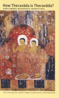Image of How TheravÄda is TheravÄda? Exploring Buddhist Identities