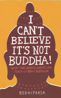 Image of I Can't Believe It's Not Buddha