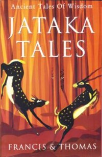 Image of Jataka Tales : Ancient Tales of Wisdom