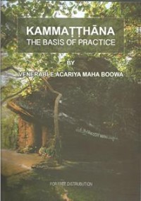 Image of Kammatthana : The Basis of Practice
