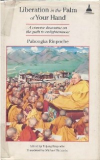 Image of Liberation in the Palm of Your Hand : A Concise Discourse on the Path to Enlightenment