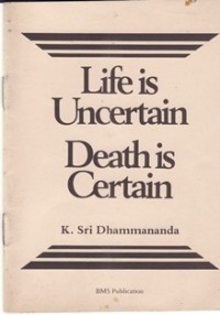 Image of Life is Uncertain Death is Certain