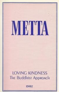 Image of Metta : Loving Kindness (The Buddhist Approach)