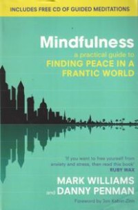 Image of Mindfulness : A Practical Guide to Finding Peace in a Frantic World