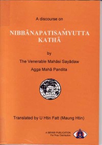 Image of A Discourse on Nibbanapatisamyutta Katha