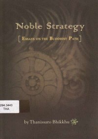 Image of Noble Strategy : Essays on the Buddhist Path