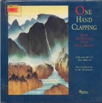 Image of One Hand Clapping : Zen Stories for All Ages