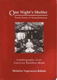 Image of One Night's Shelter : From Home to Homelessness; Autobiography of an American Buddhist Monk