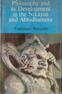 Image of Philosophy and its Development in the Nikayas and Abhidhamma