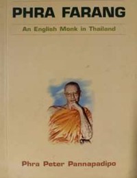 Image of Phra Farang : An English Monk in Thailand