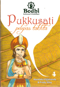 Image of Pukkusati ( Pelepas Takhta )