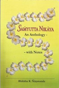 Image of Samyutta Nikaya - An Anthology - with Notes