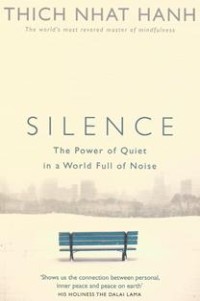 Image of Silence : The Power of Quiet in a World Full of Noise