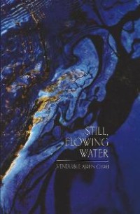 Image of Still, Flowing Water : Eight Dhamma Talks