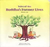 Image of Tales of the Buddha's Former Lives : Stories 1 - 50