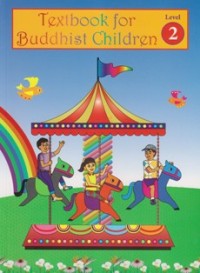 Image of Textbook for Buddhist Children : Level 2
