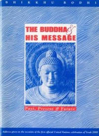 Image of The Buddha and His Message : Past, Present & Future