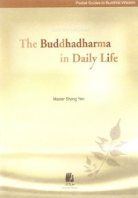 Image of The Buddhadharma in Daily Life