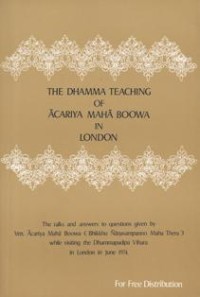 Image of The Dhamma Teaching of Acariya Maha Boowa in London