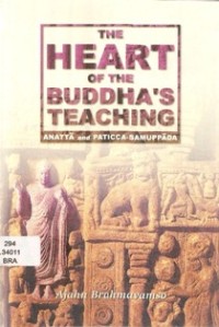 Image of The Heart of the Buddha's Teaching : Anatta and Paticca-Samuppada