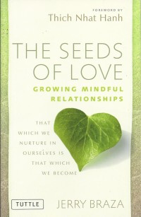 Image of The Seeds of Love: Growing Mindful Relationship