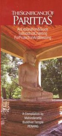 Image of The Significance of Parittas : An Explanation & Guide to Buddhist Chanting for Protection and Blessing