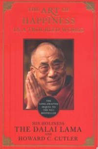 Image of The Art of Happiness in a Troubled World