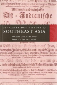 Image of The Cambridge History of Southeast Asia ( Volume One, Part 2 ; from c. 1500 to c. 1800 )