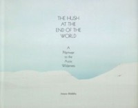 Image of The Hush at the End of the World