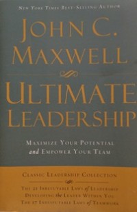 Image of Ultimate Leadership : Maximize Your Potential and Empower Your Team