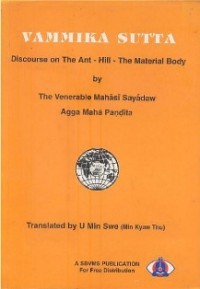 Image of Vammika Sutta : Discourse on the Ant - Hill - The Material Body