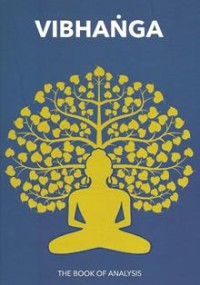 Image of Vibhanga : The Second Book of the Abhidhamma Pitaka