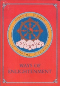 Image of Ways of Enlightenment ( Buddhist Studies at Nyingma Institute )