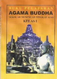 Image of Buku Pelajaran Agama Buddha (Sekolah Menengah Tingkat Atas Kelas I)