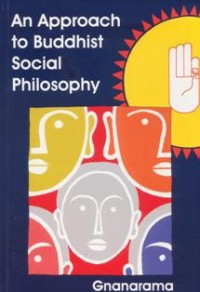 Image of An Approach to Buddhist Social Philosophy